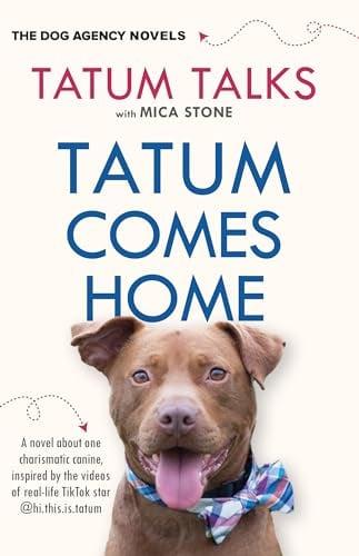 Tatum Comes Home (Dog Agency, Bk. 1 - Large Print)