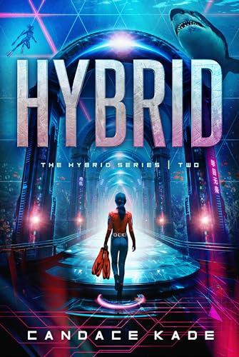 Hybrid (The Hybrid Series, Bk. 2)
