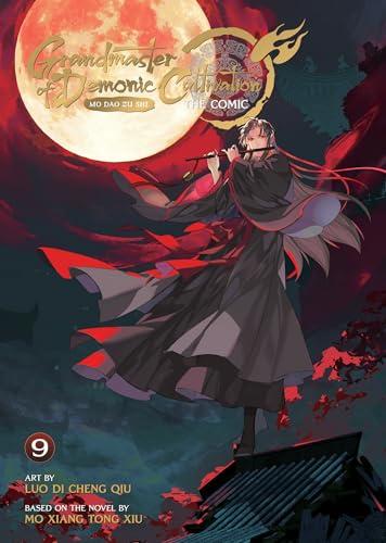 Grandmaster of Demonic Cultivation: Mo Dao Zu Shi (Volume 9)
