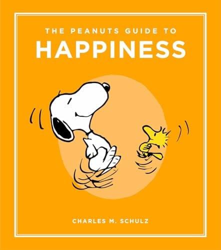 The Peanuts Guide to Happiness (Peanuts Guide to Life)