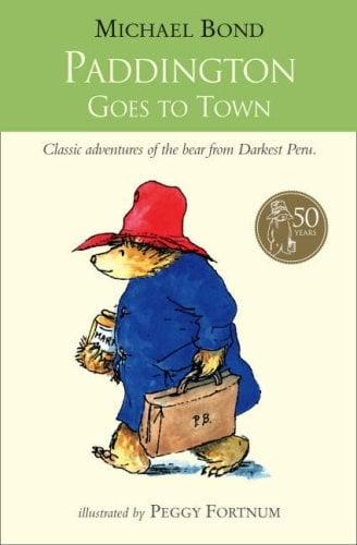 Paddington Goes To Town (Paddington Bear)