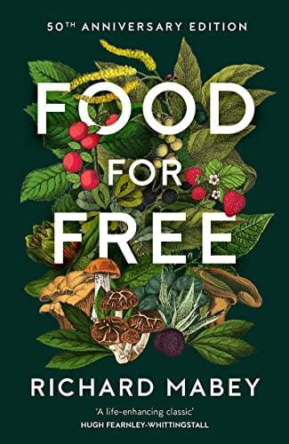 Food for Free (50th Anniversary Edition)