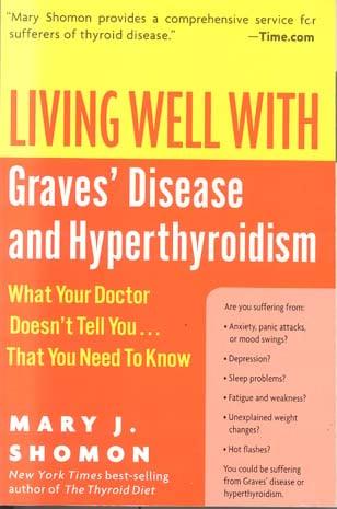 Living Well With Graves' Disease and Hyperthyroidism