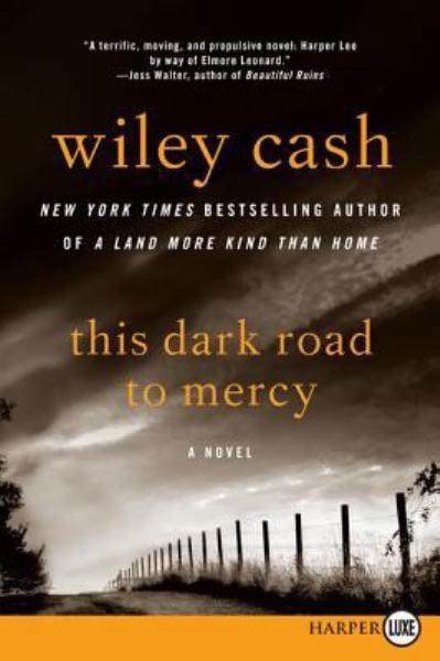 This Dark Road to Mercy (Large Print)