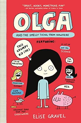 Olga and the Smelly Thing From Nowhere (Olga, Volume 1)