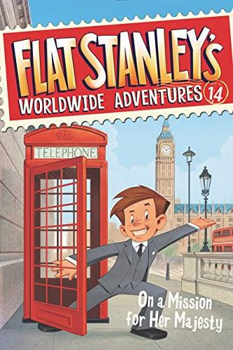 On a Mission for Her Majesty (Flat Stanley's Worldwide Adventures, Bk. 14)