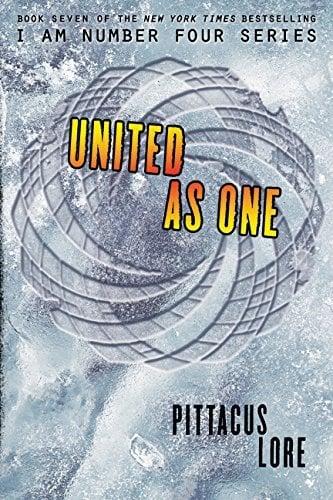 United as One (I Am Number Four Series, Bk. 7)
