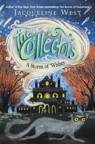 A Storm of Wishes (The Collectors, Bk. 2)