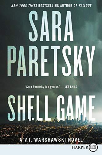 Shell Game (V.I. Warshawski Novels, Large Print)