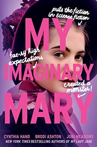 My Imaginary Mary (The Lady Janies, Bk. 5)