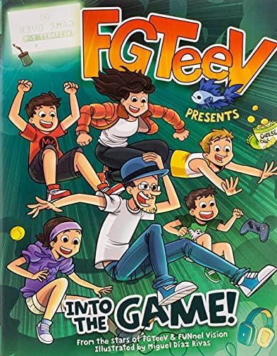 Into the Game! (FGTeeV, Volume 1)