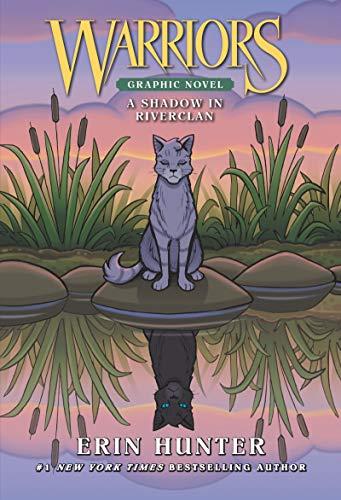 A Shadow in Riverclan (Warriors Graphic Novel)