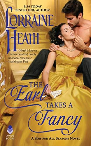 The Earl Takes a Fancy (Sins for All Seasons, Bk. 5)
