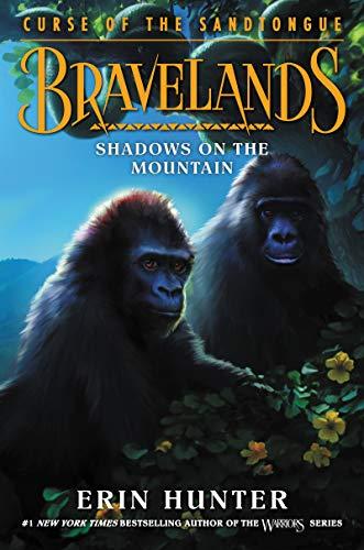 Shadows on the Mountain (Bravelands: Curse of the Sandtongue)