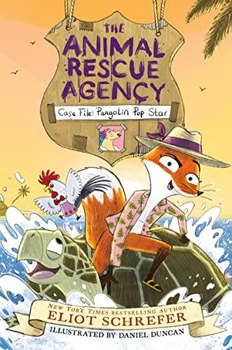 Case File: Pangolin Pop Star (The Animal Rescue Agency, Bk. 2)