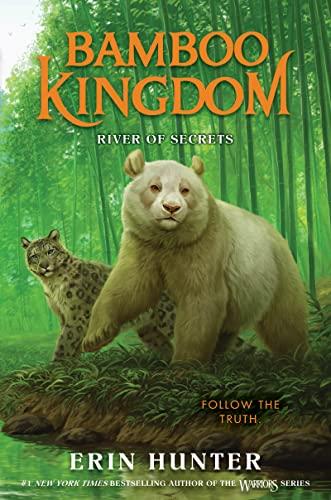 River of Secrets (Bamboo KIngdom, Bk. 2)