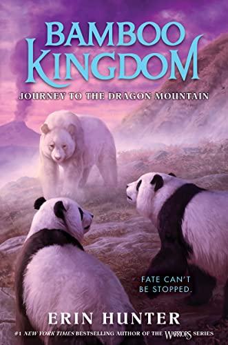 Journey to the Dragon Mountain (Bamboo Kingdom, Bk. 3)