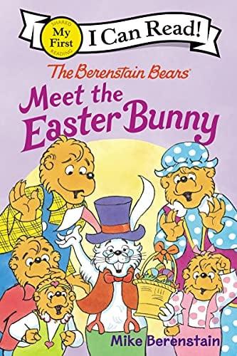 The Berenstain Bears Meet the Easter Bunny (My First I Can Read)