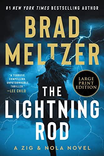 The Lightning Rod (Zig & Nola: Escape Artist, Bk. 2 - Large Print)