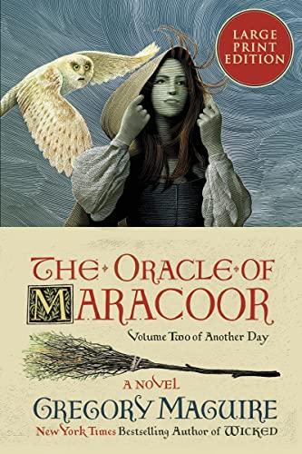The Oracle of Maracoor (Another Day, Bk. 2, Large Print)