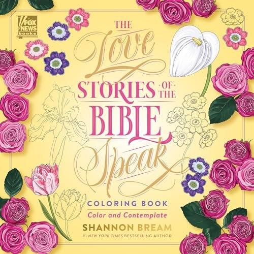The Love Stories of the Bible Speak: Coloring Book
