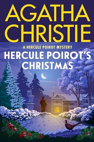 Hercule Poirot's Christmas (Hercule Poirot Mysteries, Bk. 20)