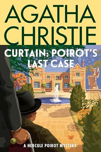 Curtain: Poirot's Last Case (Hercule Poirot Mystery, Bk. 37)