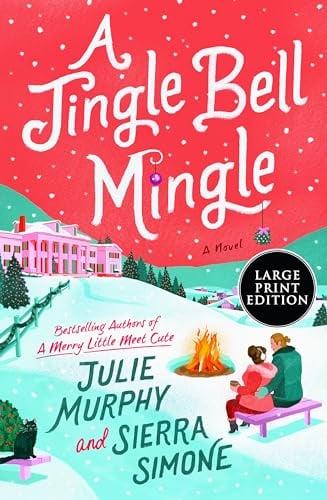A Jingle Bell Mingle (A Christmas Notch, Bk. 3 - Large Print)