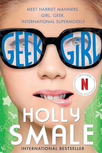 Geek Girl (Bk. 1)