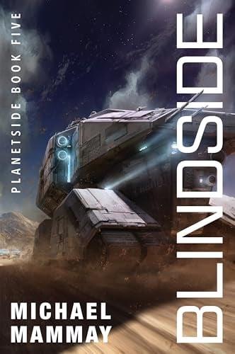 Blindside (Planetside, Bk. 5)