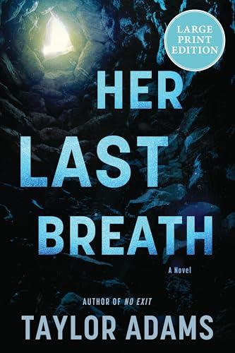 Her Last Breath (Large Print)