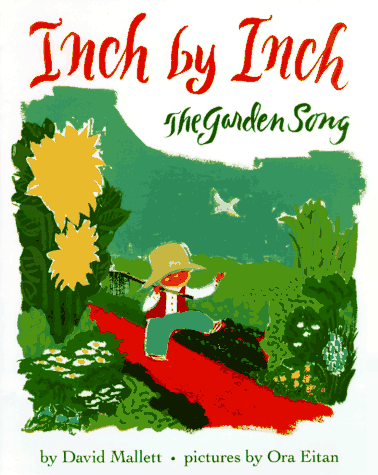 Inch By Inch: The Garden Song