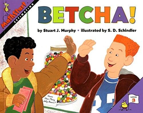 Betcha! (Mathstart: Estimating, Level 3)