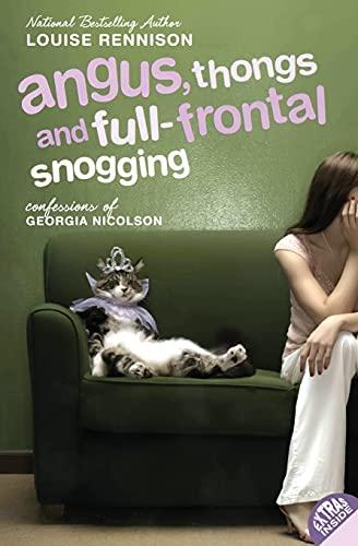 Angus, Thongs and Full-Frontal Snogging (Confissions of Georgia Nicolson, Bk. 1)