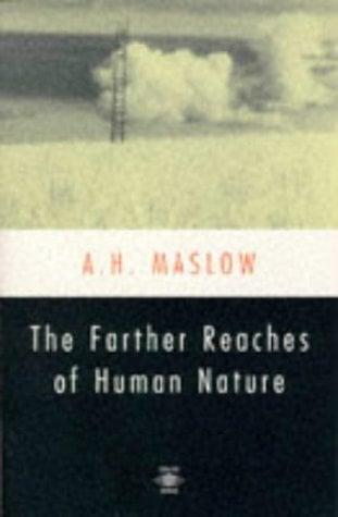 The Farther Reaches of Human Nature