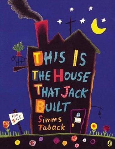 This Is The House That Jack Built
