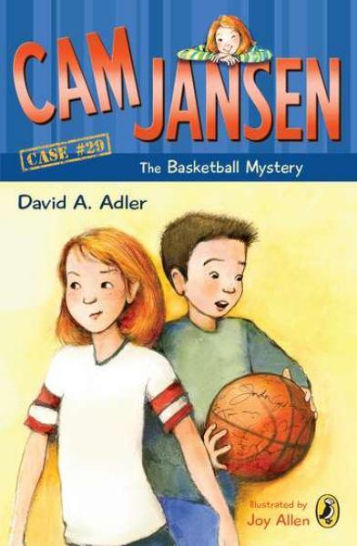 The Basketball Mystery (Cam Jansen, Case #29)