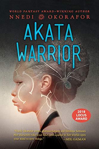 Akata Warrior (The Nsibidi Scripts, Bk. 2)