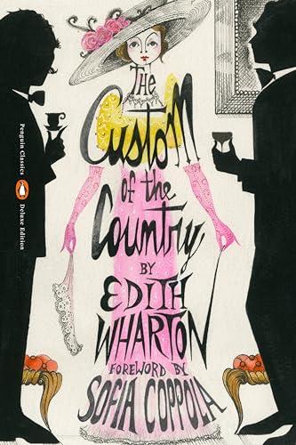 The Custom of the Country (Penguin Classics Deluxe Edition)