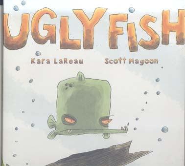 Ugly Fish
