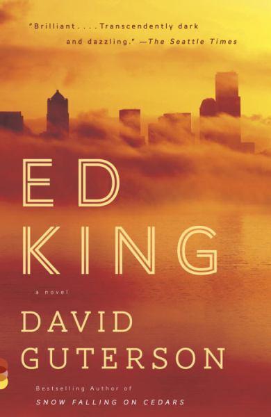 Ed King: A Novel