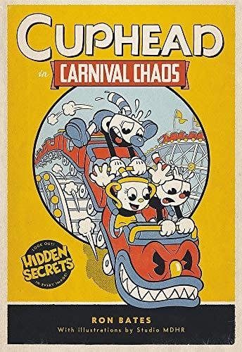 Cuphead in Carnival Chaos (Cuphead, Bk. 1)