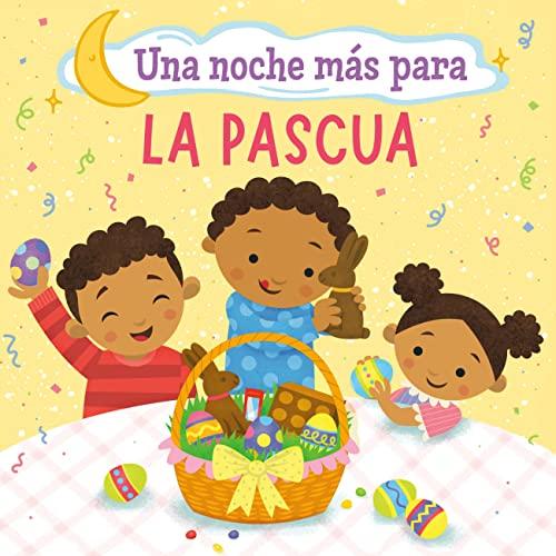 La Pascua (Una Noche Mas Para)