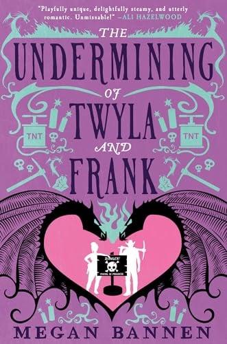 The Undermining of Twyla and Frank (Hart and Mercy, Bk. 2)