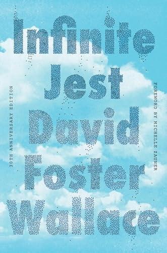 Infinite Jest (30th Anniversary Edition)