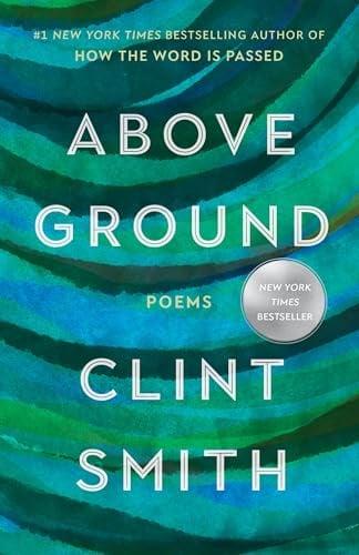 Above Ground: Poems