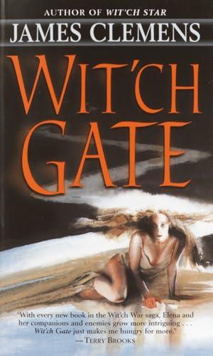 Wit'ch Gate (The Banned and the Banished, Bk. 4)