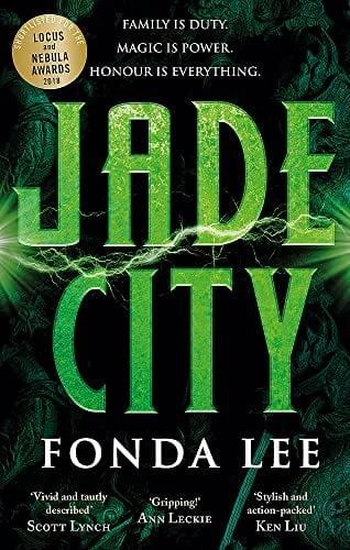Jade City (The Green Bone Saga: Bk. 1)