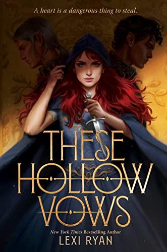 These Hollow Vows (These Hollow Vows, Bk. 1)