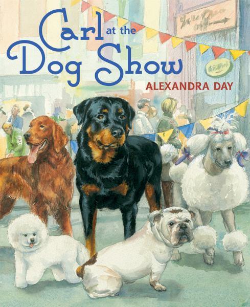Carl at the Dog Show (Carl Series)